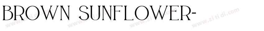BROWN SUNFLOWER字体转换